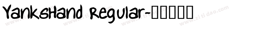 YanksHand Regular字体转换